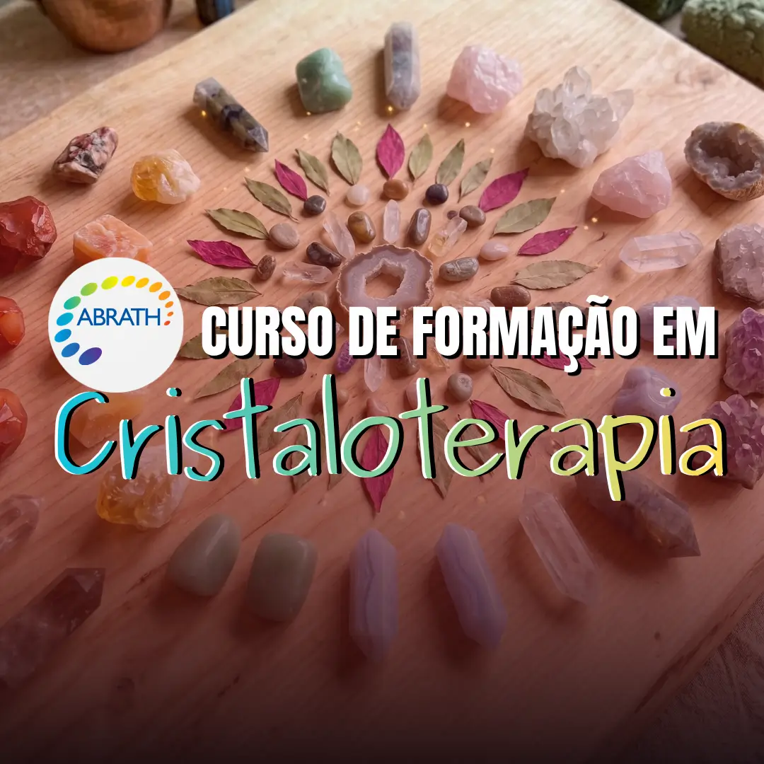 Curso de Formação em Cristaloterapia da Espaço Xamã Verde