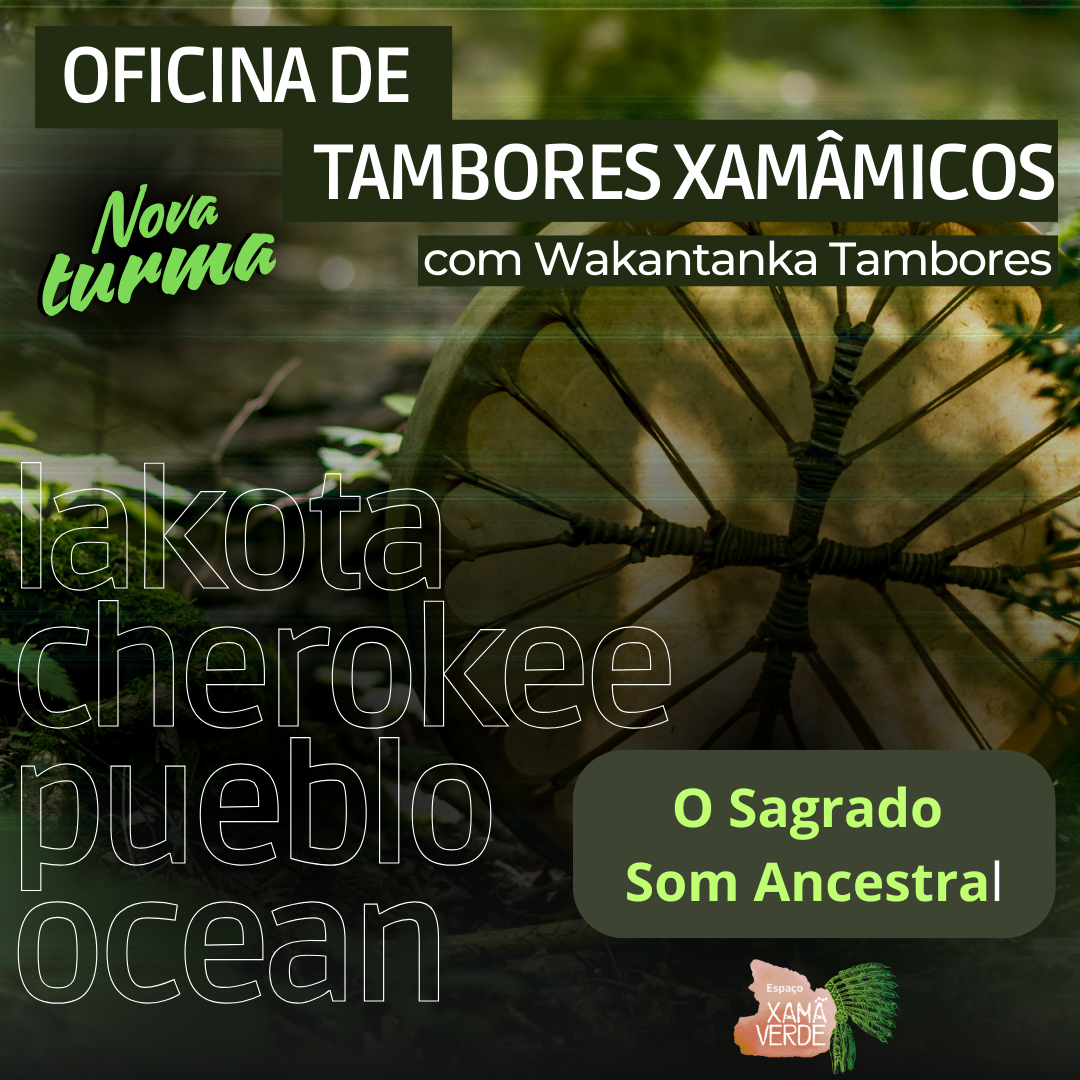 Oficina de Tambores Xamânicos Oficina de Tambores Xamânicos